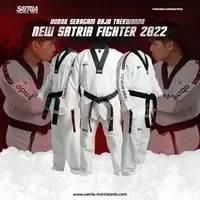 DOBOK BAJU SERAGAM TAEKWONDO SATRIA FIGHTER NEW 2022